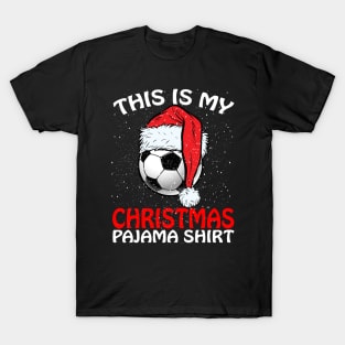 This is my Christmas Pajama Shirt Soccer Ball Santa T-Shirt